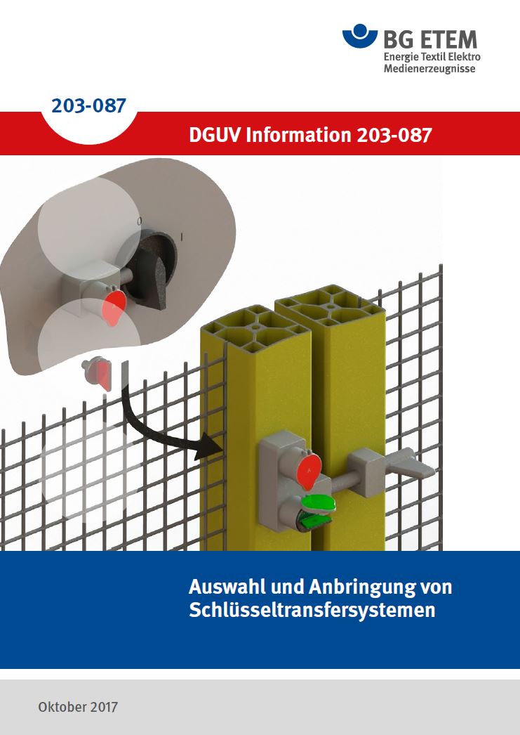 DGUV Information 203-087: Anbringung von Schlüsseltransfersystemen — medien. bgetem.de - BG ETEM Medienportal